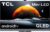 TCL QLED 55C821 – Smart TV 55″, Mini-LED, 4K Ultra HD, Android Smart TV, Dolby Vision IQ, Dolby Atmos, Sistema Audio Onkyo, Motion Clarity PRO, Google Assistant Integrado, Compatible con Alexa